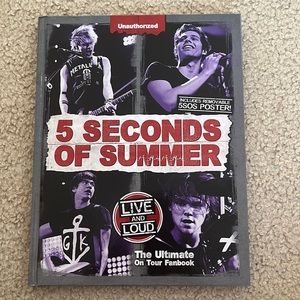 5 Seconds of Summer Live and Loud - The Ultimate On Tour Fan book